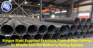 XINYUE STEEL-XYSTEELPIPE-Suppliers on pipings, flanges & fittings